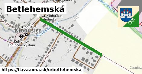 Betlehemská, Ilava