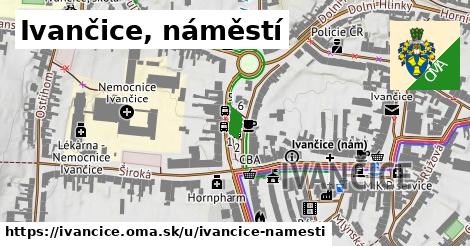 Ivančice, náměstí, Ivančice