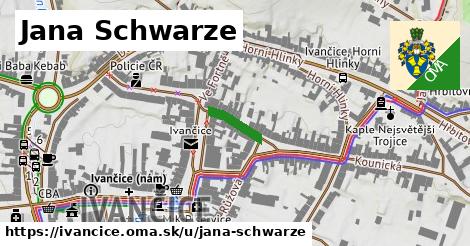 Jana Schwarze, Ivančice