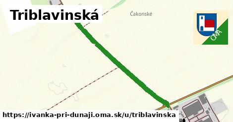 Triblavinská, Ivanka pri Dunaji