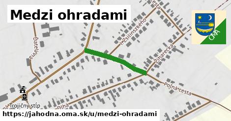 Medzi ohradami, Jahodná