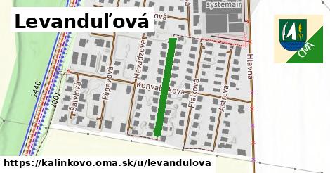 Levanduľová, Kalinkovo