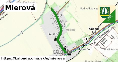 Mierová, Kalonda