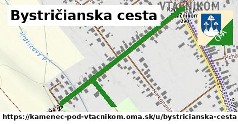 Bystričianska cesta, Kamenec pod Vtáčnikom