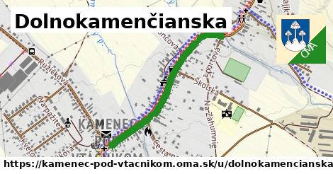 Dolnokamenčianska, Kamenec pod Vtáčnikom