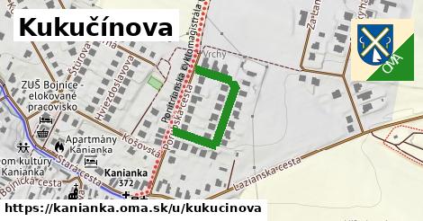 Kukučínova, Kanianka