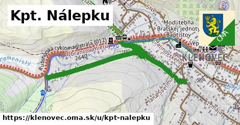 Kpt. Nálepku, Klenovec