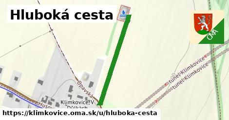 Hluboká cesta, Klimkovice