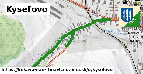 Kyseľovo, Kokava nad Rimavicou