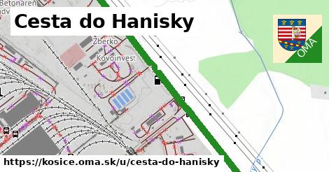 Cesta do Hanisky, Košice