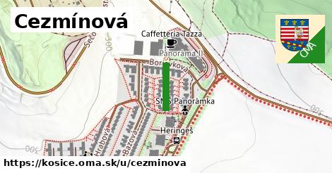 Cezmínová, Košice