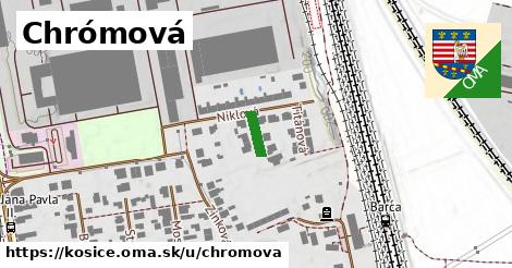 Chrómová, Košice