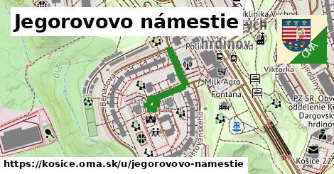 Jegorovovo námestie, Košice