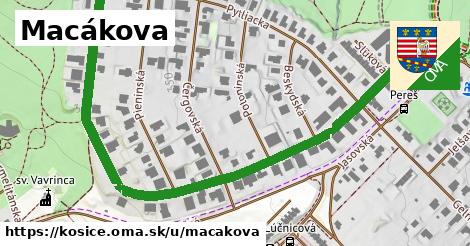 Macákova, Košice