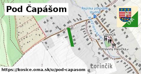 Pod Čapášom, Košice