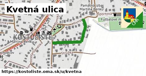 Kvetná ulica, Kostolište