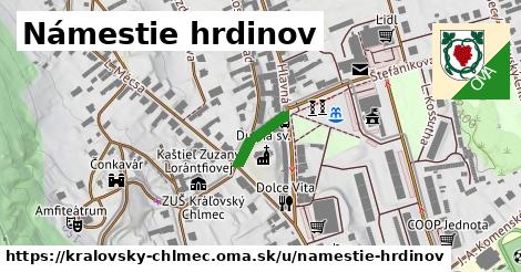 Námestie hrdinov, Kráľovský Chlmec