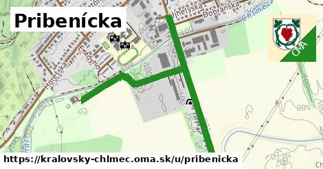 Pribenícka, Kráľovský Chlmec