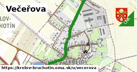 Večeřova, Křelov-Břuchotín