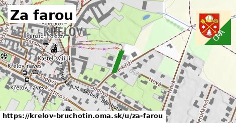 Za farou, Křelov-Břuchotín