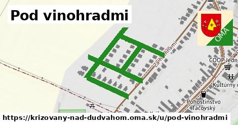 ilustrácia k Pod vinohradmi, Križovany nad Dudváhom - 0,79 km
