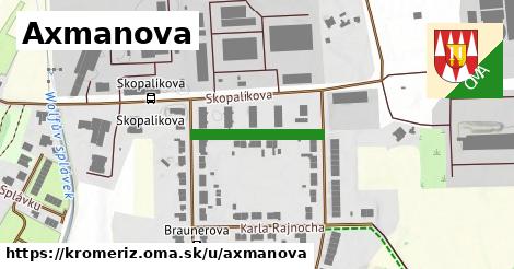 Axmanova, Kroměříž