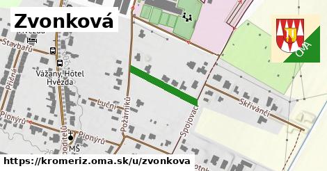 Zvonková, Kroměříž