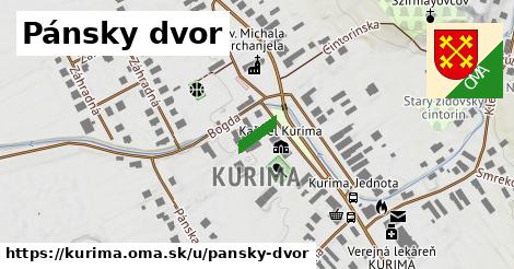 Pánsky dvor, Kurima