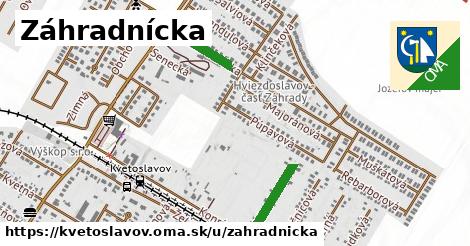 Záhradnícka, Kvetoslavov