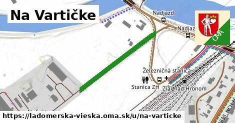 ilustrácia k Na Vartičke, Ladomerská Vieska - 300 m