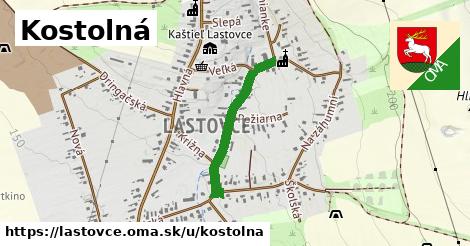 Kostolná, Lastovce