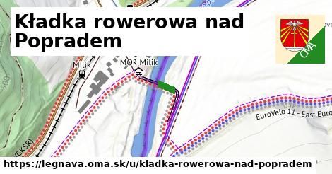 Kładka rowerowa nad Popradem, Legnava