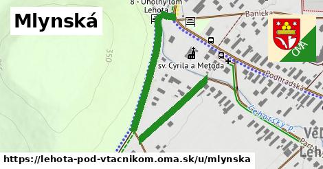 ilustrácia k Mlynská, Lehota pod Vtáčnikom - 522 m