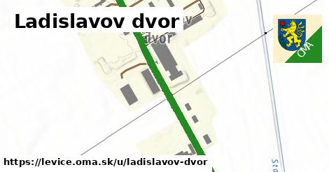 Ladislavov dvor, Levice