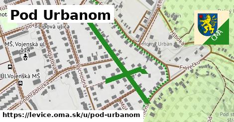 Pod Urbanom, Levice