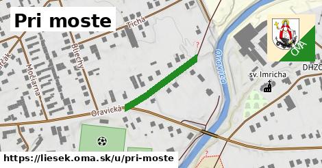 Pri moste, Liesek