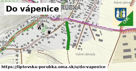 Do vápenice, Liptovská Porúbka