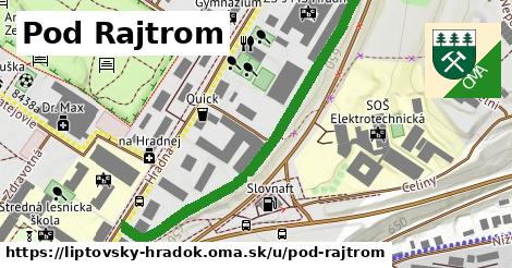 ilustrácia k Pod Rajtrom, Liptovský Hrádok - 557 m