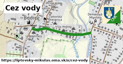 ilustrácia k Cez vody, Liptovský Mikuláš - 360 m