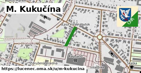 M. Kukučína, Lučenec