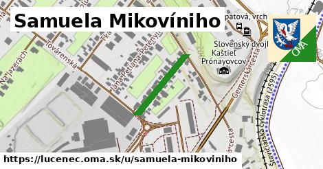 Samuela Mikovíniho, Lučenec