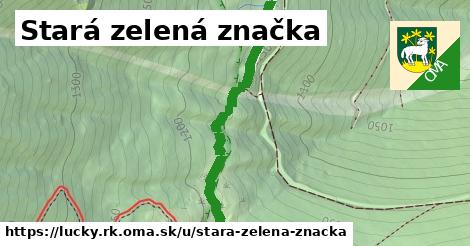 ilustrácia k Stará zelená značka, Lúčky, okres RK - 546 m
