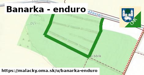 Banarka - enduro, Malacky