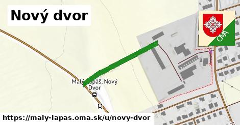 Nový dvor, Malý Lapáš