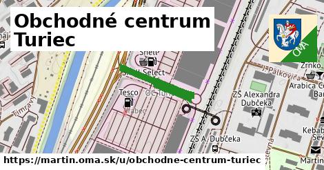 Obchodné centrum Turiec, Martin