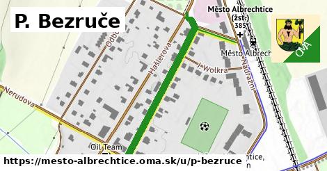 P. Bezruče, Město Albrechtice