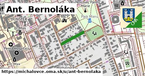 Ant. Bernoláka, Michalovce