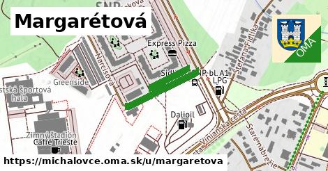Margarétová, Michalovce
