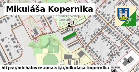 Mikuláša Kopernika, Michalovce