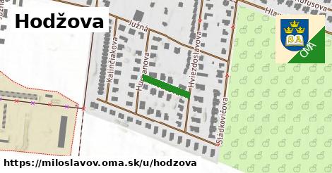 Hodžova, Miloslavov